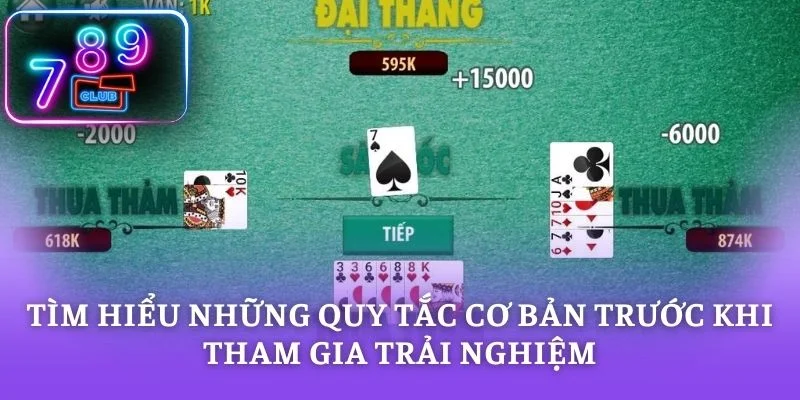 Tìm hiểu những quy tắc cơ bản trước khi tham gia trải nghiệm