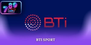 Bti Sport - Nền Tảng Cá Cược Top 1 Việt Nam