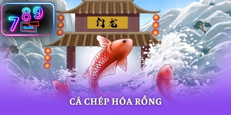 Cá Chép Hóa Rồng – Game Nổ Hũ Jackpot Đổi Đời Hấp Dẫn 2026