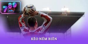 Kèo Ném Biên Và Cách Đọc Phân Tích Nhận Định Chuẩn Ăn Tiền