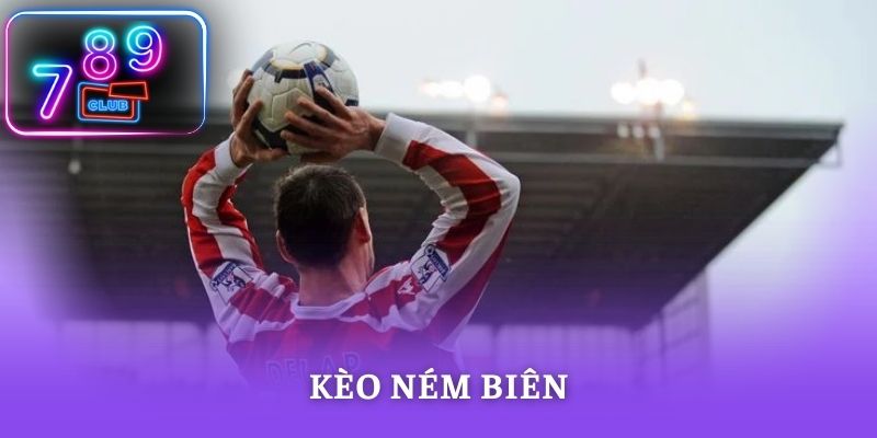 Kèo Ném Biên Và Cách Đọc Phân Tích Nhận Định Chuẩn Ăn Tiền