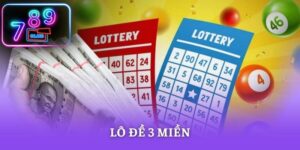 Lô Đề 3 Miền – Đỉnh Cao Cá Cược Xổ Số Trực Tuyến 2026