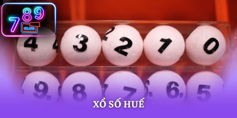 Xổ Số Huế - Cập Nhật Kết Quả Chính Xác Mỗi Ngày